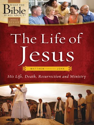 cover image of The Life of Jesus: Matthew through John